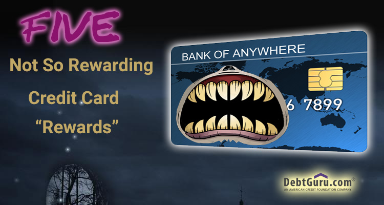Credit Card Rewards That Hurt