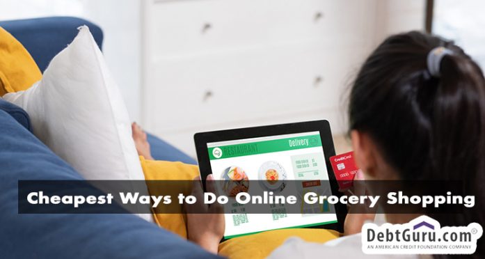 Cheapest Ways to Do Online Grocery Shopping