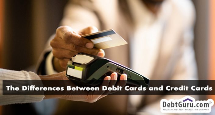The Differences Between Debit Cards and Credit Cards