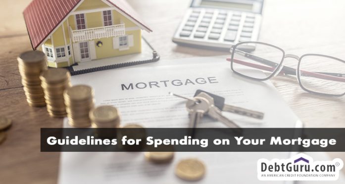 Guidelines for Spending on Your Mortgage